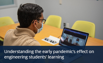 understanding the early pandemic's effect on engineering students' learning